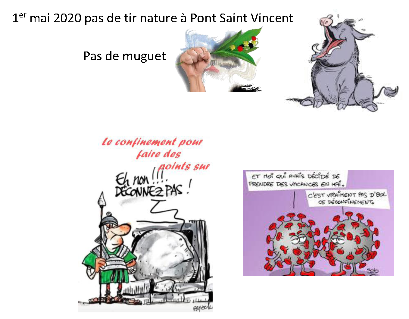 1er mai 2020 pas de tir nature Pont Saint Vincent